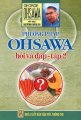   Phương pháp OHSAWA hỏi và đáp (Tập 2) 