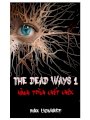 The dead ways - hành trình chết chóc 1