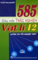 585 câu hỏi trắc nghiệm vật lí 12