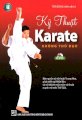 Kỹ thuật Karate - Không thủ đạo 