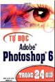 Tự học Photoshop 7.0 trong 24 giờ