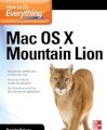 How to Do Everything Mac OS X Mountain Lion, 4th edition