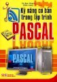 Kỹ năng cơ bản trong lập trình Pascal 