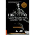 Nhật hoàng Hirohito và công cuộc xây dựng nước Nhật Bản hiện đại
