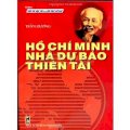 Hồ Chí Minh - Nhà dự báo thiên tài