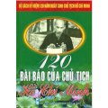 120 bài báo của chủ tịch Hồ Chí Minh