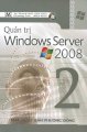 Quản trị Windows Server 2008 (Tập 2)