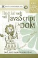 Thiết kế Web với JavaScript Và Dom