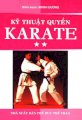 Kỹ thuật quyền Karate (Tập 2)