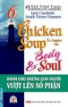 Chicken soup to inspire the body & soul - Dành cho những con người vượt lên số phận ( Tập 6)