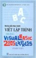 Hướng dẫn thực hành viết lập trình trong Visual Basic Expreess 2005