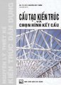 Cấu tạo kiến trúc và chọn hình kết cấu