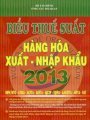  Biểu thuế suất hàng hóa xuất - nhập khẩu 2013