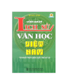Lược khảo lịch sử văn học Việt Nam - Từ khởi thủy đến cuối thế kỷ 20