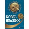 Danh nhân Nobel thế giới - Nobel hòa bình