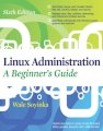 Linux Administration A Beginners Guide 6E