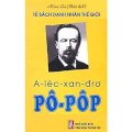 Alécxanđrơ PôPôp - Tủ sách danh nhân thế giới