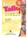 Lets talk 1 - Luyện kỹ năng nghe nói trong giao tiếp tiếng Anh