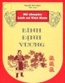 Kể chuyện lịch sử Việt Nam - Bình Định Vương