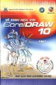 Vẽ minh hoạ với Corel Draw 10 (Tập 3)