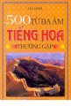 500 từ đa âm tiếng Hoa thường gặp