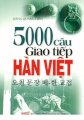 5000 câu giao tiếp Hàn Việt (Kèm CD)