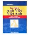 Từ điển Anh -Việt ,Việt -Anh