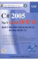 C# 2005 - Tập 5, Quyển 2: Lập trình ASP.net 2.0 - Điều khiển trình chủ đặc biệt và đối tượng ASP.net 2.0 (Có CD kèm theo sách)