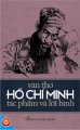 Văn thơ Hồ Chí Minh - Tác phẩm và lời bình