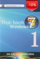 Thực hành Windows 7 - Tập 1 