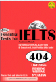 404 essential tests for IELTS academic module