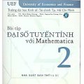 Bài tập đại số tuyến tính với Mathematica - tập 2