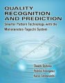 Quality Recognition & Prediction