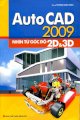 AutoCAD 2009 nhìn từ góc độ 2D & 3D