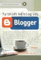  Tự thiết kế Blog với Blogger