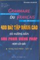 400 bài tập nâng cao có hướng dẫn văn phạm tiếng pháp kèm lời giải - Song ngữ Pháp Việt