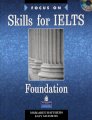 Focus on skills for ielts - Foundation 