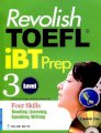 Revolish toefl iBT prep - Tập 3 (Dùng kèm 2 audio CDs)