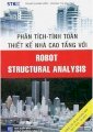 Phân tích - tính toán thiết kế nhà cao tầng với Robot Structural Analysis