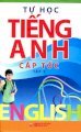 Tự học tiếng Anh cấp tốc - Tập 2