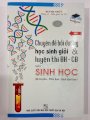 Chuyên đề bồi dưỡng học sinh giỏi & luyện thi ĐH-CĐ môn sinh học