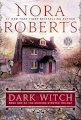  Dark Witch: Book One Of The Cousins O'Dwyer Trilogy