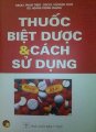 Sách thuốc biệt dược và cách sử dụng 2014 