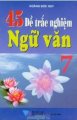 45 đề trắc nghiệm ngữ văn 7