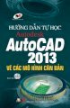 Hướng dẫn tự học Autocad 2013