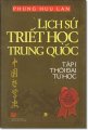 Lịch sử triết học Trung Quốc (Trọn bộ 2 tập tái bản 2013)
