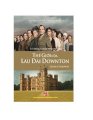 Thế giới của lâu đài Downton