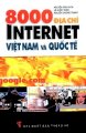 8000 Địa chỉ Internet Việt Nam & quốc tế
