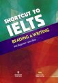 ShortCut To IELTS - Reading & Writing