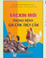  Vắc xin mới phòng bệnh gia cầm - thủy cầm